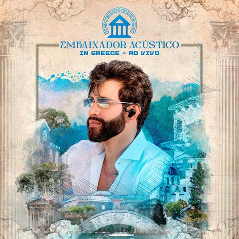 Embaixador Acústico In Greece