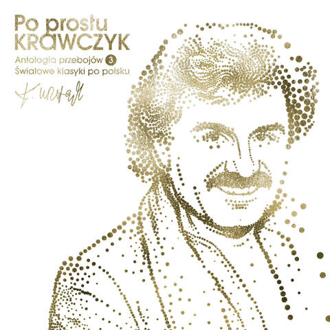 Po prostu Krawczyk. Antologia przebojów cz. 3. Światowe klasyki po polsku
