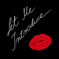 Let Me Introduce