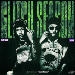 GLITCH SEASON x 6kfly