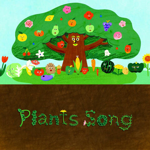 Plants Song