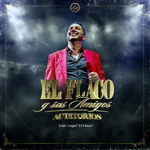 El Flaco y Sus Amigos: Auditorios