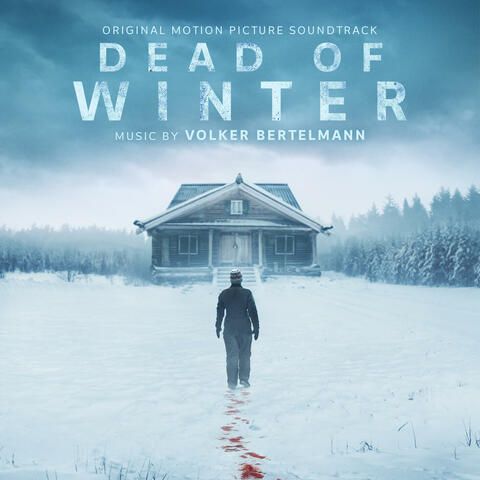 Dead of Winter (Original Motion Picture Soundtrack)