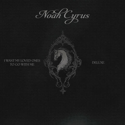 I WANT MY LOVED ONES TO GO WITH ME (DELUXE)