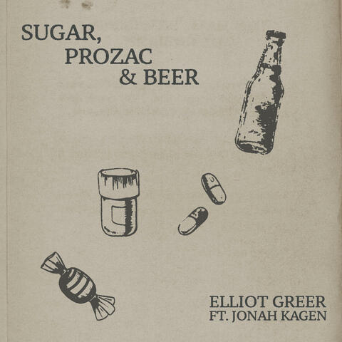Sugar, Prozac & Beer