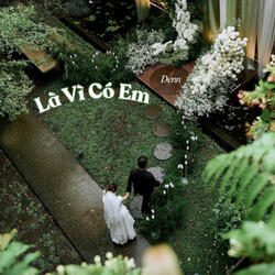 Là Vì Có Em