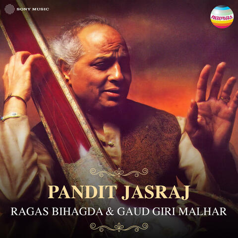 Ragas Bihagda & Gaud Giri Malhar