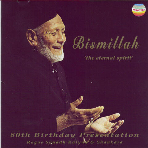 Bismillah: The Eternal Spirit