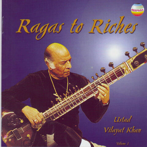 Ragas To Riches, Vol. 1