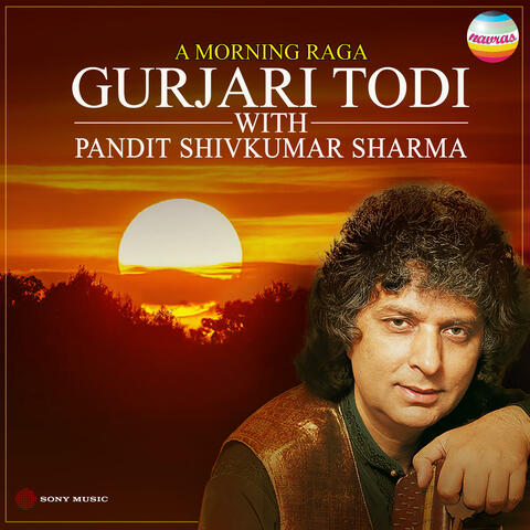A Morning Raga Gurjari Todi