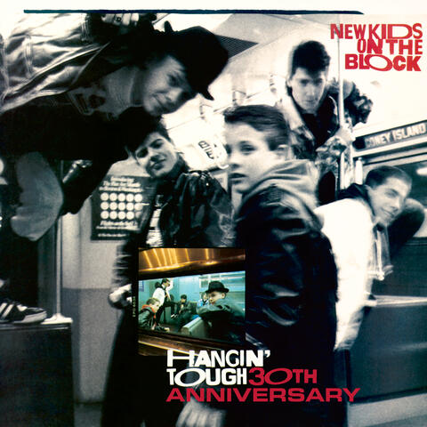 Hangin' Tough (30th Anniversary)