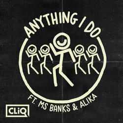 Anything I Do