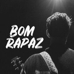 Bom Rapaz