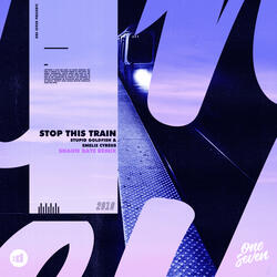 Stop This Train