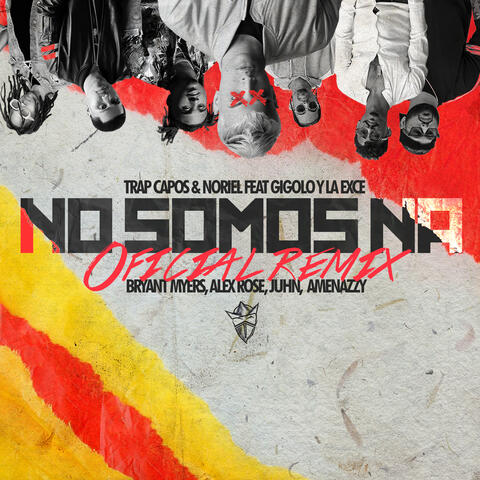 No Somos Ná
