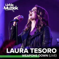 Weapons Down (Uit Liefde Voor Muziek)