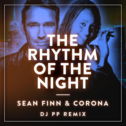 The Rhythm Of The Night