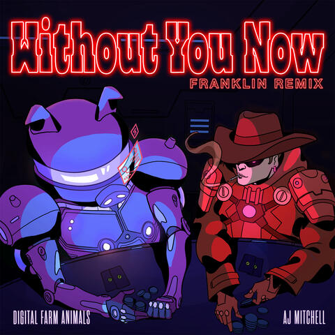 Without You Now