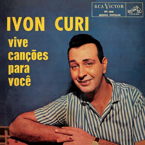 Ivon Curi Vive Canções para Você
