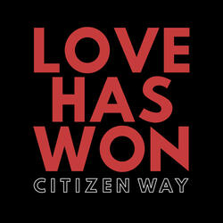 Love Has Won