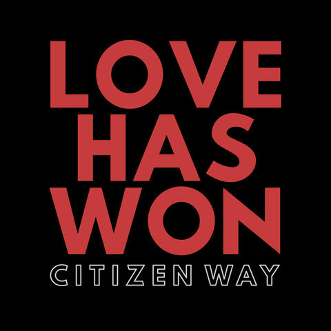 Love Has Won