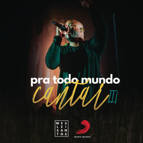 Pra Todo Mundo Cantar III