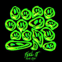Feel It