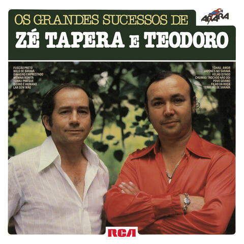 Os Grandes Sucessos de Zé Tapera & Teodoro