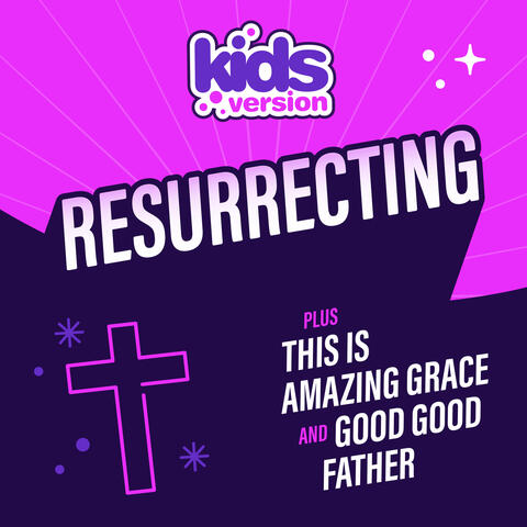 Resurrecting