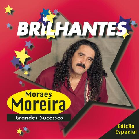 Brilhantes - Moraes Moreira