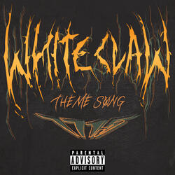 White Claw Theme Song
