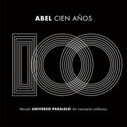 Cien Años (Universo Paralelo - Sinfónico)
