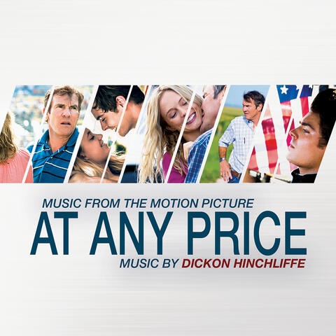 At Any Price (Original Motion Picture Soundtrack)