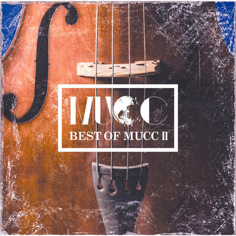 BEST OF MUCC II