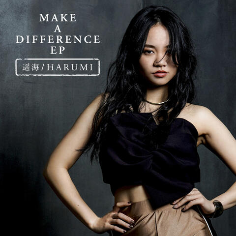 MAKE A DIFFERENCE EP