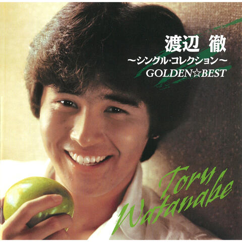 GOLDEN BEST Toru Watanabe - Single Collection