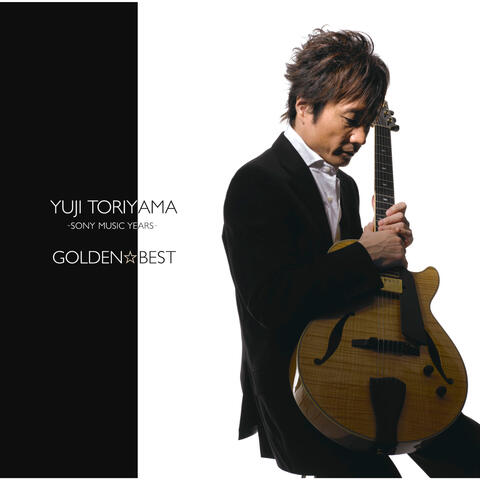 GOLDEN BEST Yuji Toriyama - Sony Music Years