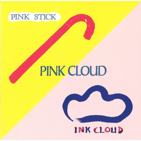 PINK STICK / INK CLOUD -revisited