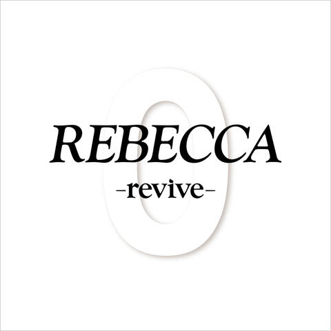 REBECCA-revive
