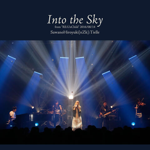 Into the Sky [Live]