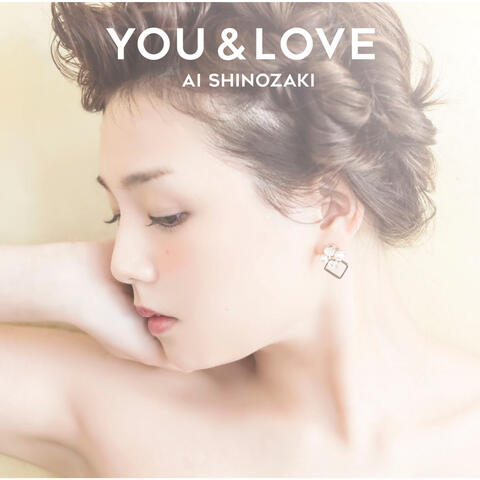 YOU & LOVE
