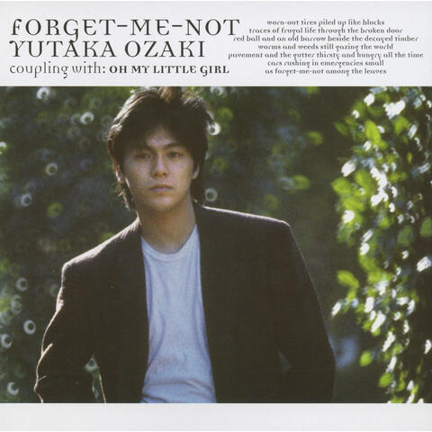 Forget-Me-Not / Oh My Little Girl