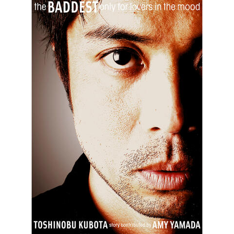 THE BADDEST - Only for lovers in the mood