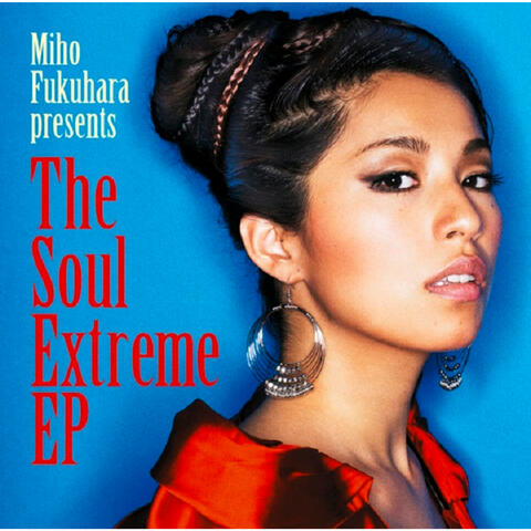 The Soul Extreme EP