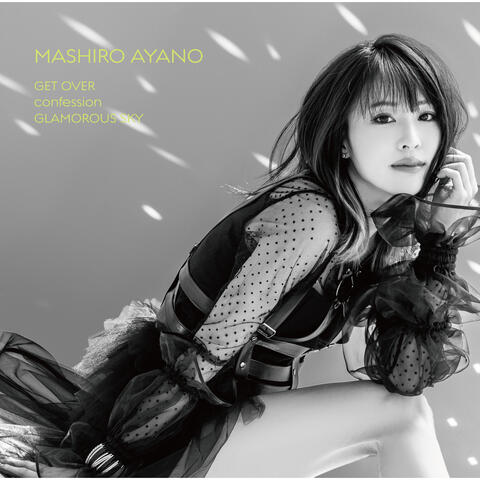 Get Over / Confession / Glamorous Sky