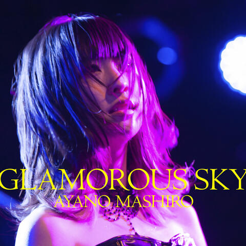 GLAMOROUS SKY