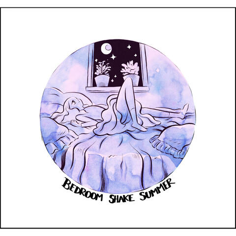 Bedroom Shake Summer