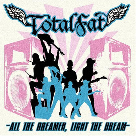 All the Dreamer, Light the Dream