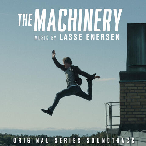 The Machinery (Original Series Soundtrack)