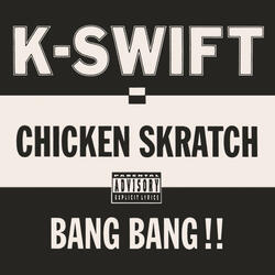 Chicken Skratch